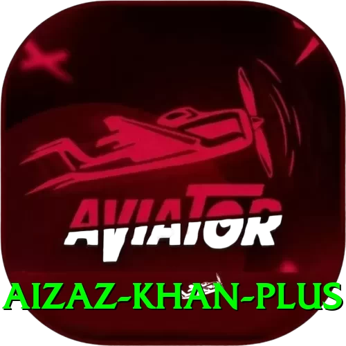 aizaz khan King v2.2.9 - 2