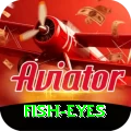 fish eyes Official v2.9.5